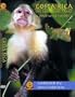 Costa Rica - The National Parks and Wildlands