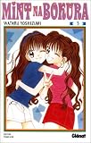 Mint Na Bokura, tome 3