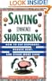 Saving on a Shoestring: How to Cut Expenses, Reduce Debt, and Stash More Cash