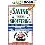 Saving on a Shoestring: How to Cut Expenses, Reduce Debt, and Stash More Cash