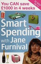 Smart Spending with Jane Furnival: You Can Save a &pound;1000 in Four Weeks