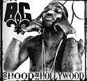Too Hood 2 Be Hollywood