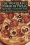 Wonderful World of Pizzas, Quiches and Savory Pies