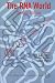 The RNA World, 2nd edition (Monograph 37) (Cold Spring Harbor Monograph)