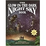 The Glow-in-the-Dark Night Sky Book book cover