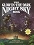 The Glow-In-the-dark Night Sky Book