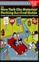 NYC Motorist's Parking Survival Guide (Primer on How to Avoid and Deal With Parking Tickets)