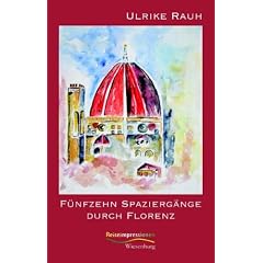 F�nfzehn Spazierg�nge durch Florenz
