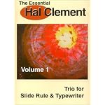 The Essential Hal Clement Volume 1: Trio for Slide Rule & Typewriter book cover