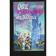 Castle Spellbound by John Dechancie