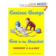 Curious George Goes to the Hospital (Curious George - Level 1)