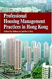 Professional Housing Management Practices in Hong Kong