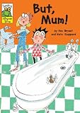 But, Mum! (Leapfrog Rhyme Time)