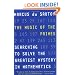 The Music of the Primes: Searching to Solve the Greatest Mystery in Mathematics