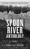 Spoon River Anthology[ SPOON RIVER ANTHOLOGY ] by Masters, Edgar Lee (Author) Oct-08-92[ Paperback ]
