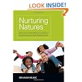 Nurturing  Natures: Attachment and Children's Emotional, Sociocultural and Brain Development