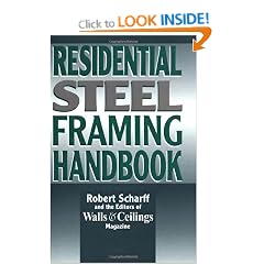 Residential Steel Framing Handbook