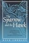 Sparrow and the Hawk: Costa Rica and the United States during the Rise of Jose Figueres