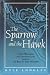 The Sparrow and the Hawk: Costa Rica and the United States During the Rise of Jose Figueres