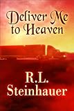 Deliver Me to Heaven