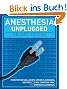 Anesthesia Unplugged