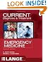 CURRENT Diagnosis and Treatment Emergency Medicine, Seventh Edition (LANGE CURRENT Series)