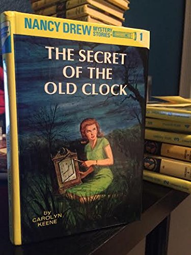 The Secret of the Old Clock and the Hidden Staircase (Nancy Drew)