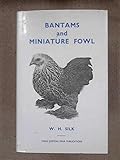 Bantams and miniature fowl
