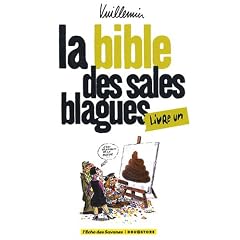 La bible des sales blagues, Tome 1 :