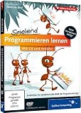 Spielend programmieren lernen (PC+MAC+Linux)