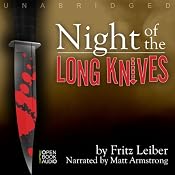 Night of the Long Knives | [Fritz Leiber]