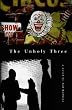 The Unholy Three