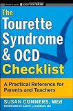 The Tourette Syndrome and OCD Checklist: A Practical Reference for Parents and Teachers (J-B Ed: Checklist)