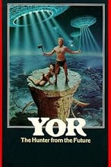 Yor, The Hunter From The Future