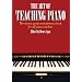 The Art of Teaching Piano