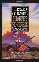 Sharpe's Fortress: Richard Sharpe and the Siege of Gawilghur, December 1803