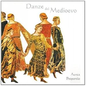 Anonimi : Danze del Medioevo