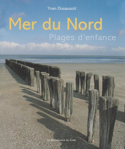 City Travel Guides Discounted  Livres : Mer du Nord : Plages d'enfance