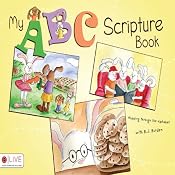 My ABC Scripture Book | [B. J. Burden]