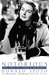 Notorious: The Life of Ingrid Bergman