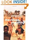 The Village of Waiting
