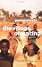 The Village of Waiting