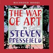 The War of Art: Winning the Inner Creative Battle | [Steven Pressfield]