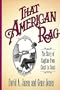That American Rag! The Story of Ragtime from Coast to Coast