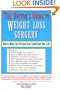 The Doctor's Guide to Weight Loss Surgery: How to Make the Decision that Could Save Your Life