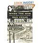When the Mob Ran Vegas: Stories of Money, Mayhem and Murder