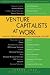 Venture Capitalists at Work: How VCs Identify and Build Billion-Dollar Successes