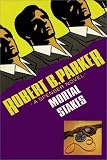 Mortal Stakes