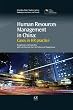 Human Resources Management in China: Cases in HR Practice (Chandos Asian Studies)