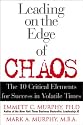 Leading on the Edge of Chaos: The 10 Critical Elements for Success in Volatile Times